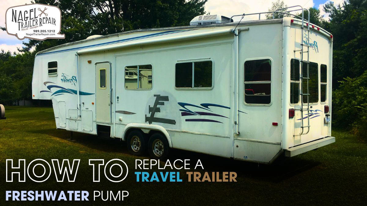 Replace a Travel Trailer Freshwater Pump